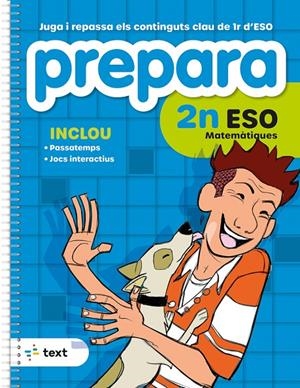 PREPARA 2N ESO MATEMÀTIQUES | 9788441235830 | DÍEZ SARDÀ, LLUÍS; MARTORELL I SABATÉ, EDUARD; MIQUEL I RIGUAL, JOAN | Llibreria Ombra | Llibreria online de Rubí, Barcelona | Comprar llibres en català i castellà online