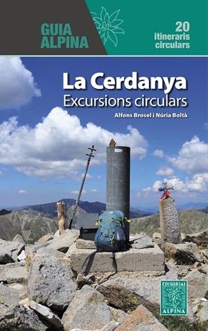 LA CERDANYA - EXCURSIONS CIRCULARS | 9788470111259 | ALFONS BROSEL/NURIA BOLTA | Llibreria Ombra | Llibreria online de Rubí, Barcelona | Comprar llibres en català i castellà online