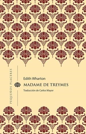 MADAME DE TREYMES | 9788412983722 | WHARTON, EDITH | Llibreria Ombra | Llibreria online de Rubí, Barcelona | Comprar llibres en català i castellà online