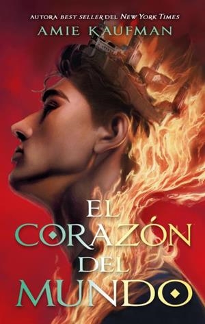 EL CORAZÓN DEL MUNDO | 9788410239425 | KAUFMAN, AMIE | Llibreria Ombra | Llibreria online de Rubí, Barcelona | Comprar llibres en català i castellà online