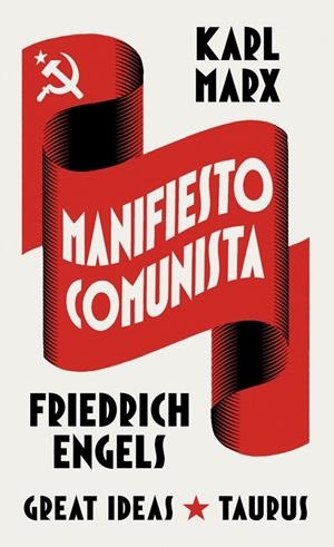MANIFIESTO COMUNISTA (SERIE GREAT IDEAS) | 9788430627745 | MARX, KARL/ENGELS, FRIEDRICH | Llibreria Ombra | Llibreria online de Rubí, Barcelona | Comprar llibres en català i castellà online