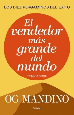EL VENDEDOR MÁS GRANDE DEL MUNDO (PRIMERA PARTE) | 9788439706298 | MANDINO, OG | Llibreria Ombra | Llibreria online de Rubí, Barcelona | Comprar llibres en català i castellà online