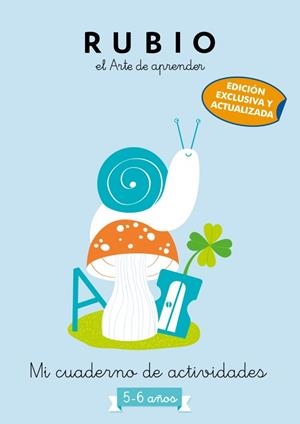 MI CUADERNO DE ACTIVIDADES: 5 - 6 AÑOS (EDICIÓN EXCLUSIVA) (RUBIO. EL ARTE DE AP | 9788425365454 | CUADERNOS RUBIO | Llibreria Ombra | Llibreria online de Rubí, Barcelona | Comprar llibres en català i castellà online