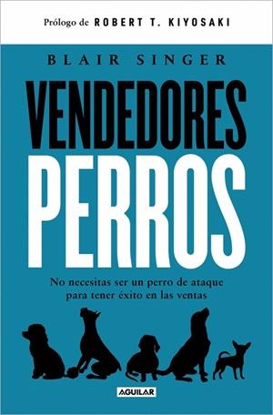 VENDEDORES PERROS | 9788403525443 | SINGER, BLAIR | Llibreria Ombra | Llibreria online de Rubí, Barcelona | Comprar llibres en català i castellà online