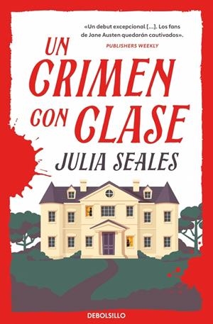 UN CRIMEN CON CLASE | 9788466381239 | SEALES, JULIA | Llibreria Ombra | Llibreria online de Rubí, Barcelona | Comprar llibres en català i castellà online
