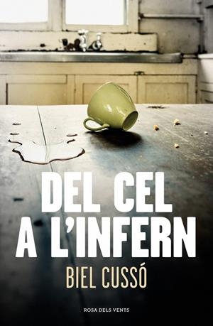 DEL CEL A L'INFERN | 9788410256118 | CUSSÓ, BIEL | Llibreria Ombra | Llibreria online de Rubí, Barcelona | Comprar llibres en català i castellà online