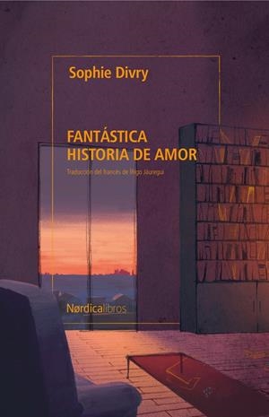 FANTÁSTICA HISTORIA DE AMOR | 9791387563578 | DIVRY, SOPHIE | Llibreria Ombra | Llibreria online de Rubí, Barcelona | Comprar llibres en català i castellà online