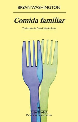 COMIDA FAMILIAR | 9788433946812 | WASHINGTON, BRYAN | Llibreria Ombra | Llibreria online de Rubí, Barcelona | Comprar llibres en català i castellà online