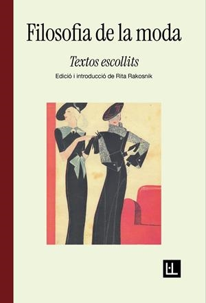 FILOSOFIA DE LA MODA | 9788412908657 | LEOPARDI, GIACOMO/GAUTIER, THÉOPHILE/WILDE, OSCAR/SIMMEL, GEORG | Llibreria Ombra | Llibreria online de Rubí, Barcelona | Comprar llibres en català i castellà online