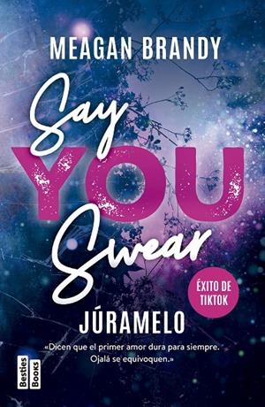 SAY YOU SWEAR (JÚRAMELO) | 9788427054165 | BRANDY, MEAGAN | Llibreria Ombra | Llibreria online de Rubí, Barcelona | Comprar llibres en català i castellà online