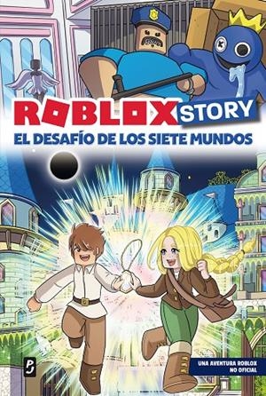 ROBLOX STORY. EL DESAFÍO DE LOS SIETE MUNDOS | 9788408304098 | MAEVA GAMES VIDEOS | Llibreria Ombra | Llibreria online de Rubí, Barcelona | Comprar llibres en català i castellà online