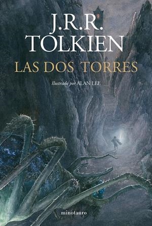 LAS DOS TORRES. ILUSTRADO POR ALAN LEE (NE REVISADA) | 9788445019719 | TOLKIEN, J. R. R. | Llibreria Ombra | Llibreria online de Rubí, Barcelona | Comprar llibres en català i castellà online