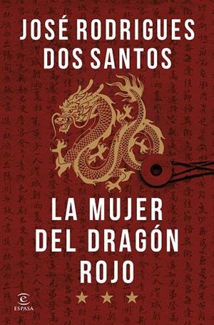 LA MUJER DEL DRAGÓN ROJO | 9788467077445 | RODRIGUES DOS SANTOS, JOSÉ | Llibreria Ombra | Llibreria online de Rubí, Barcelona | Comprar llibres en català i castellà online