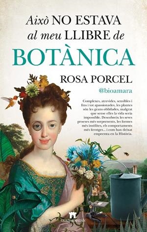 AIXÒ NO ESTAVA AL MEU LLIBRE DE BOTÀNICA | 9788419414779 | ROSA PORCEL | Llibreria Ombra | Llibreria online de Rubí, Barcelona | Comprar llibres en català i castellà online