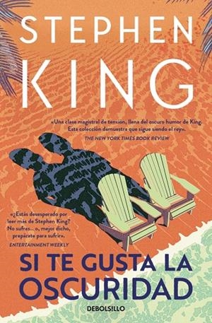 SI TE GUSTA LA OSCURIDAD | 9788466378215 | KING, STEPHEN | Llibreria Ombra | Llibreria online de Rubí, Barcelona | Comprar llibres en català i castellà online