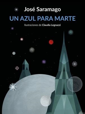 UN AZUL PARA MARTE | 9788426432674 | SARAMAGO, JOSÉ | Llibreria Ombra | Llibreria online de Rubí, Barcelona | Comprar llibres en català i castellà online