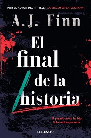 EL FINAL DE LA HISTORIA | 9788466379960 | FINN, A.J. | Llibreria Ombra | Llibreria online de Rubí, Barcelona | Comprar llibres en català i castellà online