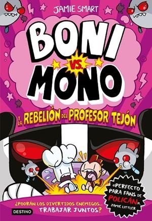 BONI VS. MONO 5. BONI VS. MONO Y LA REBELIÓN DEL PROFESOR TEJÓN | 9788408303978 | SMART, JAMIE | Llibreria Ombra | Llibreria online de Rubí, Barcelona | Comprar llibres en català i castellà online