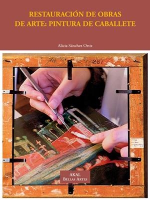 RESTAURACIÓN DE OBRAS DE ARTE | 9788446031109 | SÁNCHEZ ORTIZ, ALICIA | Llibreria Ombra | Llibreria online de Rubí, Barcelona | Comprar llibres en català i castellà online
