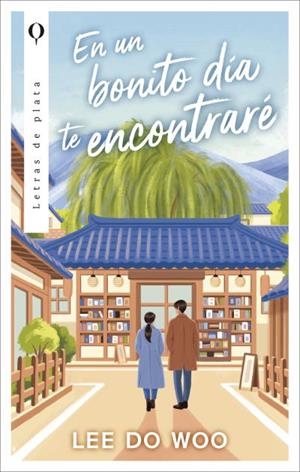 EN UN BONITO DÍA TE ENCONTRARÉ | 9788492919949 | LEE, DO WOO | Llibreria Ombra | Llibreria online de Rubí, Barcelona | Comprar llibres en català i castellà online