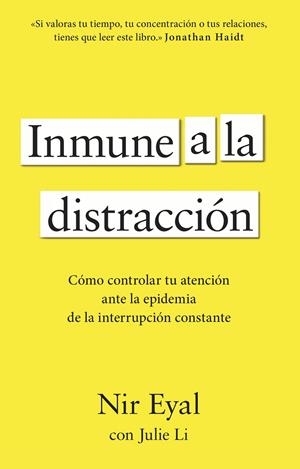 INMUNE A LA DISTRACCIÓN | 9788411003933 | EYAL, NIR | Llibreria Ombra | Llibreria online de Rubí, Barcelona | Comprar llibres en català i castellà online