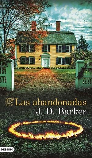 LAS ABANDONADAS | 9788423368136 | BARKER, J.D. | Llibreria Ombra | Llibreria online de Rubí, Barcelona | Comprar llibres en català i castellà online