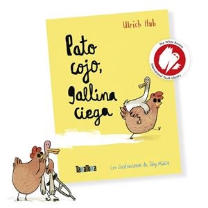 PATO COJO, GALLINA CIEGA | 9788418821769 | HUB, ULRICH | Llibreria Ombra | Llibreria online de Rubí, Barcelona | Comprar llibres en català i castellà online