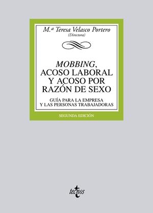 MOBBING, ACOSO LABORAL Y ACOSO POR RAZÓN DE SEXO | 9788430953363 | VELASCO PORTERO, Mª TERESA / RODRÍGUEZ SANZ DE GALDEANO, BEATRIZ / RUBIO DE MEDINA, Mª DOLORES / MAN | Llibreria Ombra | Llibreria online de Rubí, Barcelona | Comprar llibres en català i castellà online