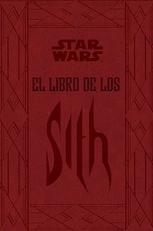 STAR WARS EL LIBRO DE LOS SITH | 9788445005798 | WALLACE, DANIEL | Llibreria Ombra | Llibreria online de Rubí, Barcelona | Comprar llibres en català i castellà online
