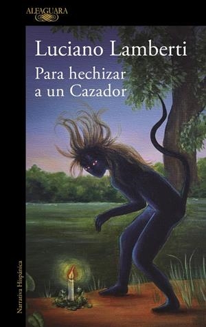 PARA HECHIZAR A UN CAZADOR (MAPA DE LAS LENGUAS) | 9788410299894 | LAMBERTI, LUCIANO | Llibreria Ombra | Llibreria online de Rubí, Barcelona | Comprar llibres en català i castellà online