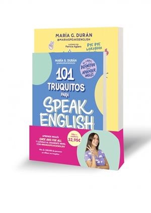 PACK MARÍA SPEAKS ENGLISH (101 TRUQUITOS + TRUQUIBOOK) | 9788419441454 | G. DURÁN (@MARIASPEAKSENGLISH), MARÍA | Llibreria Ombra | Llibreria online de Rubí, Barcelona | Comprar llibres en català i castellà online