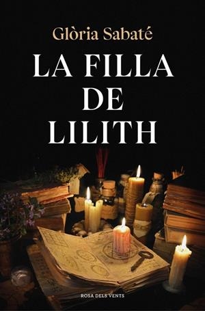 LA FILLA DE LILITH | 9791387653330 | SABATÉ, GLÒRIA | Llibreria Ombra | Llibreria online de Rubí, Barcelona | Comprar llibres en català i castellà online