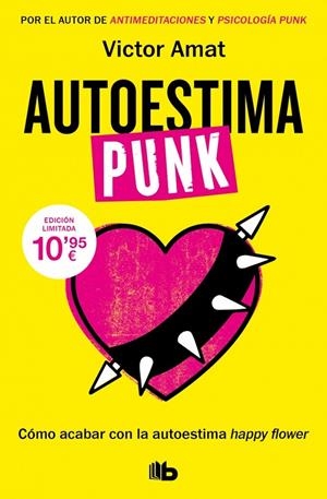 AUTOESTIMA PUNK | 9788413149387 | AMAT, VICTOR | Llibreria Ombra | Llibreria online de Rubí, Barcelona | Comprar llibres en català i castellà online