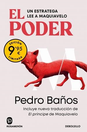 EL PODER. UN ESTRATEGA LEE A MAQUIAVELO  (CAMPAÑA DE VERANO EDICIÓN LIMITADA) | 9788466382625 | BAÑOS, PEDRO | Llibreria Ombra | Llibreria online de Rubí, Barcelona | Comprar llibres en català i castellà online