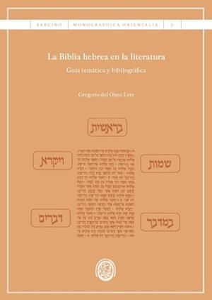 LA BIBLIA HEBREA EN LA LITERATURA | 9788447542307 | DEL OLMO LETE, GREGORIO | Llibreria Ombra | Llibreria online de Rubí, Barcelona | Comprar llibres en català i castellà online