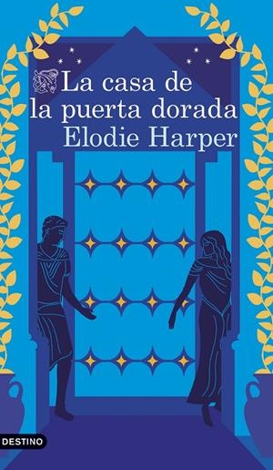 LA CASA DE LA PUERTA DORADA | 9788423368082 | HARPER, ELODIE | Llibreria Ombra | Llibreria online de Rubí, Barcelona | Comprar llibres en català i castellà online