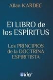 EL LIBRO DE LOS ESPÍRITUS | 9788418801617 | KARDEC, ALLAN | Llibreria Ombra | Llibreria online de Rubí, Barcelona | Comprar llibres en català i castellà online
