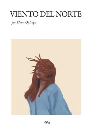 VIENTO DEL NORTE | 9788412595741 | QUIROGA, ELENA | Llibreria Ombra | Llibreria online de Rubí, Barcelona | Comprar llibres en català i castellà online