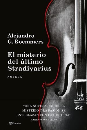 EL MISTERIO DEL ÚLTIMO STRADIVARIUS | 9788408306344 | ROEMMERS, ALEJANDRO G. | Llibreria Ombra | Llibreria online de Rubí, Barcelona | Comprar llibres en català i castellà online