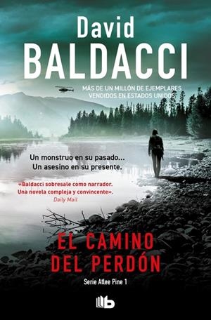 EL CAMINO DEL PERDÓN (SERIE ATLEE PINE 1) | 9788413144306 | BALDACCI, DAVID | Llibreria Ombra | Llibreria online de Rubí, Barcelona | Comprar llibres en català i castellà online