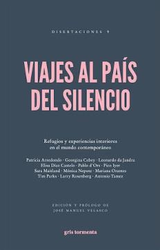 VIAJES AL PAÍS DEL SILENCIO (2ª ED.) | 9786076991916 | VV.AA. | Llibreria Ombra | Llibreria online de Rubí, Barcelona | Comprar llibres en català i castellà online