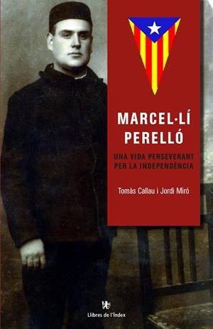MARCEL·LÍ PERELLÓ | 9788494537608 | CALLAU BLADÉ, TOMÀS / MIRÓ (1957-), JORDI | Llibreria Ombra | Llibreria online de Rubí, Barcelona | Comprar llibres en català i castellà online