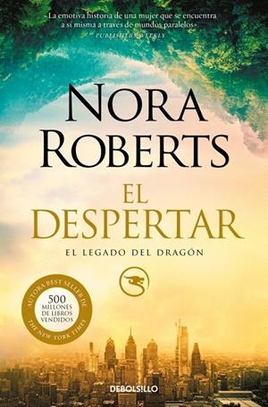 EL DESPERTAR (EL LEGADO DEL DRAGÓN 1) | 9788466359948 | ROBERTS, NORA | Llibreria Ombra | Llibreria online de Rubí, Barcelona | Comprar llibres en català i castellà online