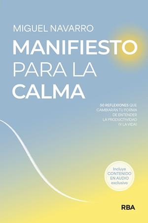MANIFIESTO PARA LA CALMA | 9788491874744 | NAVARRO, MIGUEL | Llibreria Ombra | Llibreria online de Rubí, Barcelona | Comprar llibres en català i castellà online