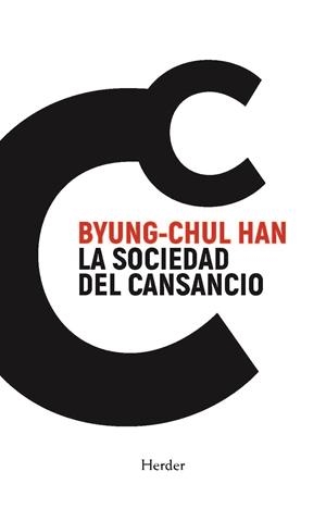 LA SOCIEDAD DEL CANSANCIO | 9788425451447 | HAN, BYUNG-CHUL | Llibreria Ombra | Llibreria online de Rubí, Barcelona | Comprar llibres en català i castellà online