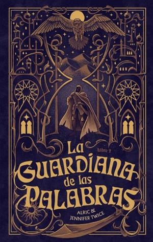 LA GUARDIANA DE LAS PALABRAS: EL OJO DE LA VERDAD | 9788410239456 | TWICE, ALRIC/TWICE, JENNIFER | Llibreria Ombra | Llibreria online de Rubí, Barcelona | Comprar llibres en català i castellà online