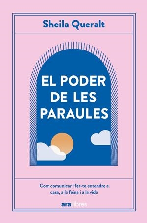 EL PODER DE LES PARAULES | 9788411731614 | QUERALT ESTEVEZ, SHEILA | Llibreria Ombra | Llibreria online de Rubí, Barcelona | Comprar llibres en català i castellà online