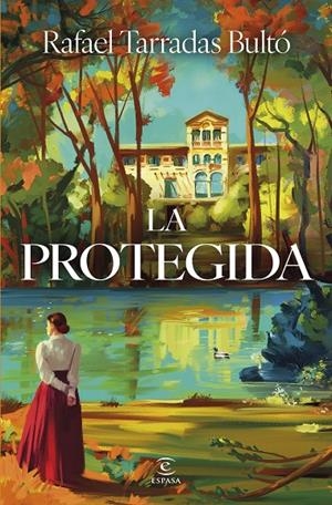 LA PROTEGIDA | 9788467078329 | TARRADAS BULTÓ, RAFAEL | Llibreria Ombra | Llibreria online de Rubí, Barcelona | Comprar llibres en català i castellà online