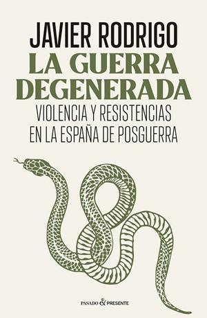 LA GUERRA DEGENERADA | 9788412899566 | RODRIGO SÁNCHEZ, JAVIER | Llibreria Ombra | Llibreria online de Rubí, Barcelona | Comprar llibres en català i castellà online