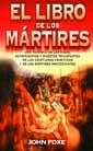 LIBRO DE LOS MÁRTIRES, EL (RÚSTICA) | 9788482673509 | JOHN FOXE | Llibreria Ombra | Llibreria online de Rubí, Barcelona | Comprar llibres en català i castellà online
